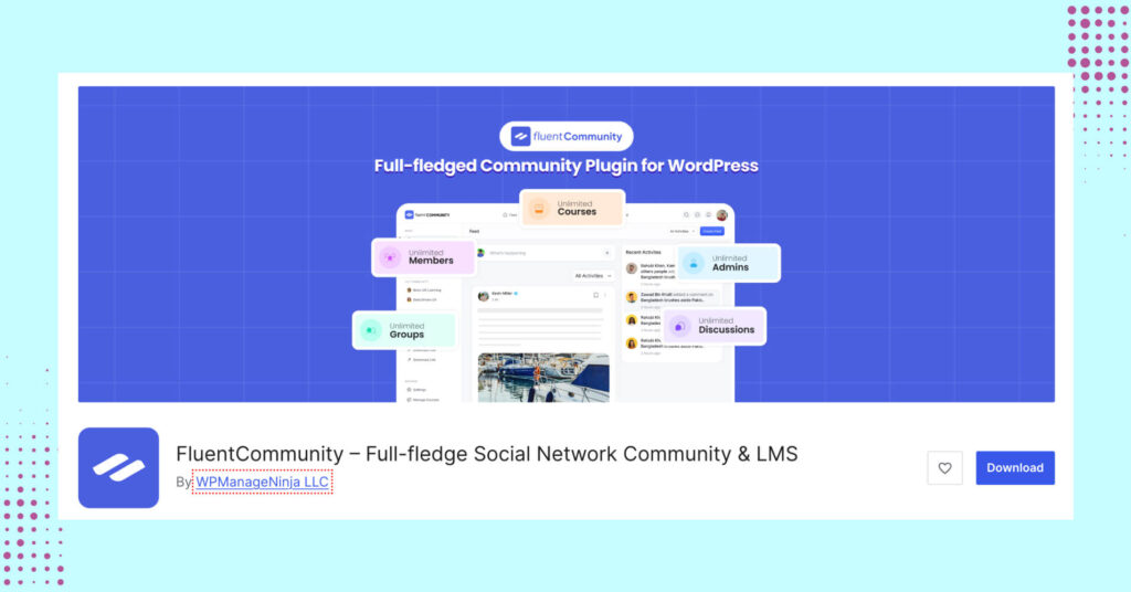 FluentCommunity- Newest WordPress Community Plugin By WP ManageNinja