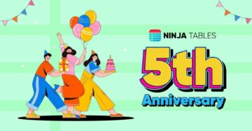 Ninja Tables Is Turning 5!