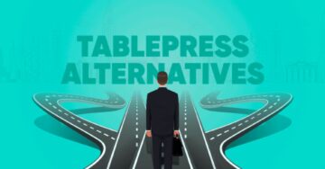 Best TablePress Alternatives to Make Data Tables More Efficient